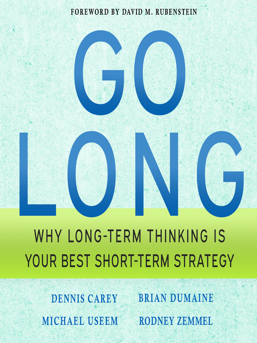 Title details for Go Long by Dennis Carey - Available